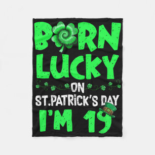 St Patricks Day 19th Birthday Boy Girl 19 Years Ol Fleece Blanket