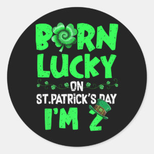 St Patricks Day 2th Birthday Boy Girl 2 Years Old Classic Round Sticker