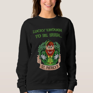 St Patricks Day_4 Sweatshirt