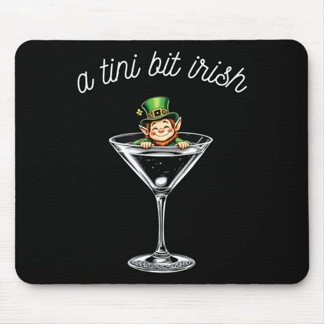 St Patricks Day A Tini Bit Irish Leprechaun Mouse Pad (Front)