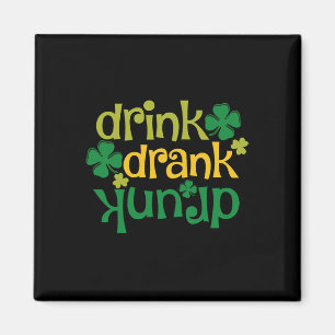 St Patricks Day Beer Drink Drank Drunk Shamrock  Magnet