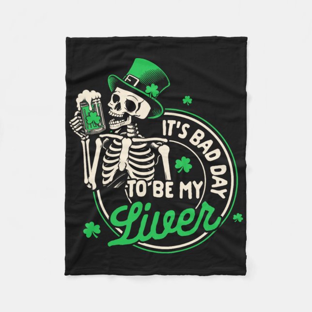 St. Patricks Day Beer Drinking It's A D Day To Be  Fleece Blanket (Front)