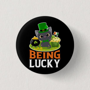 St. Patrick's Day Being Lucky 3 Cm Round Badge