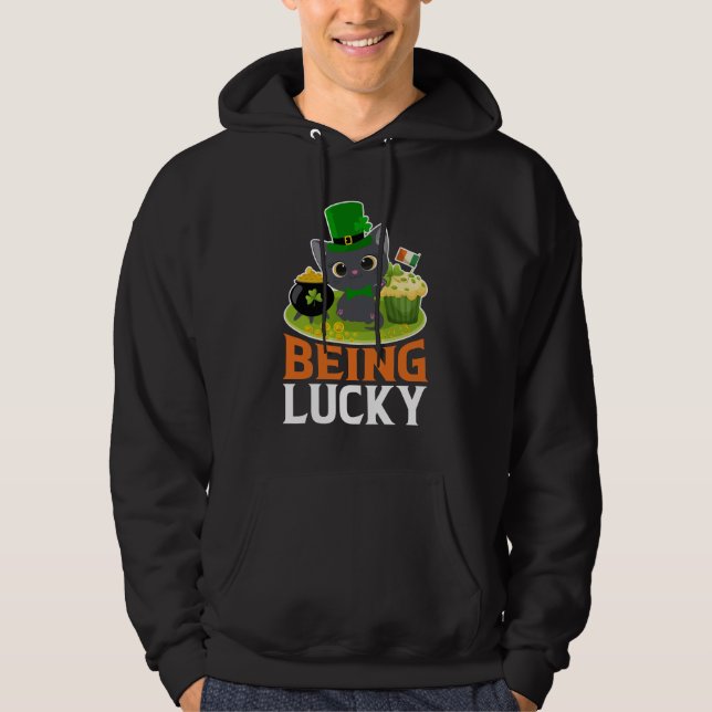 St. Patrick's Day Being Lucky Hoodie (Front)