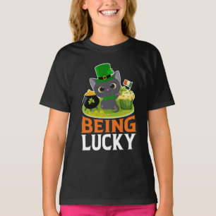 St. Patrick's Day Being Lucky T-Shirt