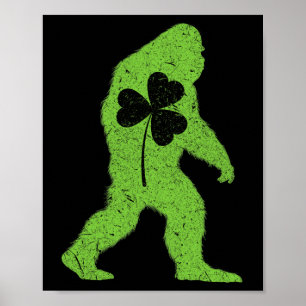 St Patrick's Day Bigfoot Shamrock Men Women Kids B Poster