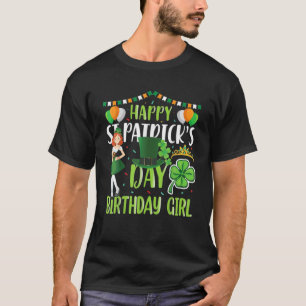 St Patrick's Day Birthday Gifts For Girl Women Kid T-Shirt