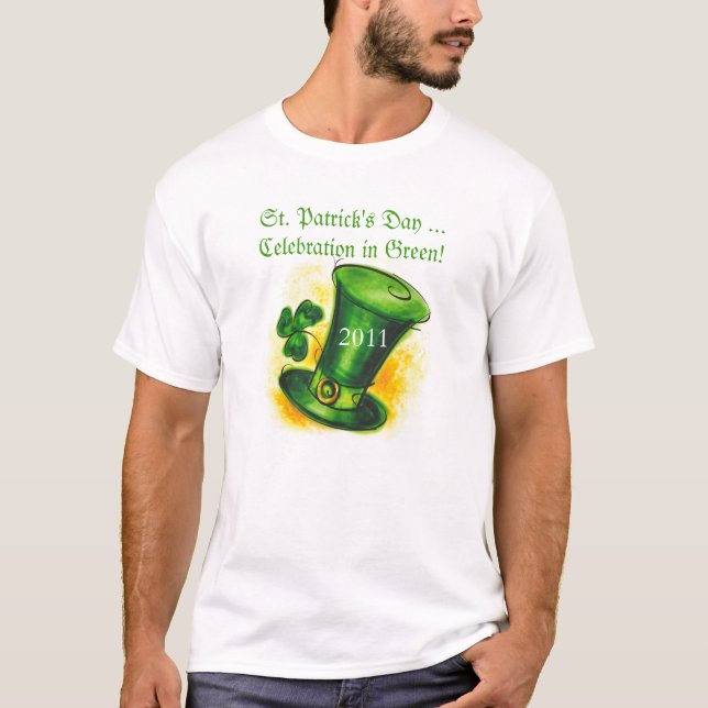 St. Patrick's Day ...Celebration in Green T-Shirt (Front)