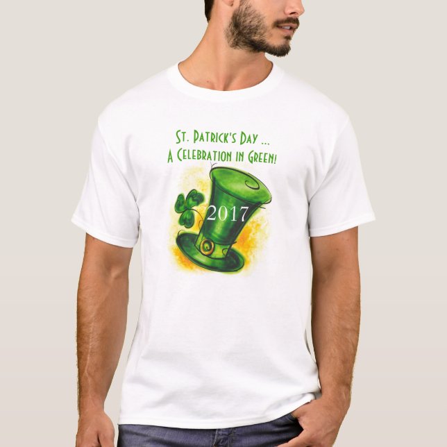 St. Patrick's Day ...Celebration in Green T-Shirt (Front)