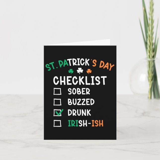 St Patricks Day Checklist Drunk  Card (Front)