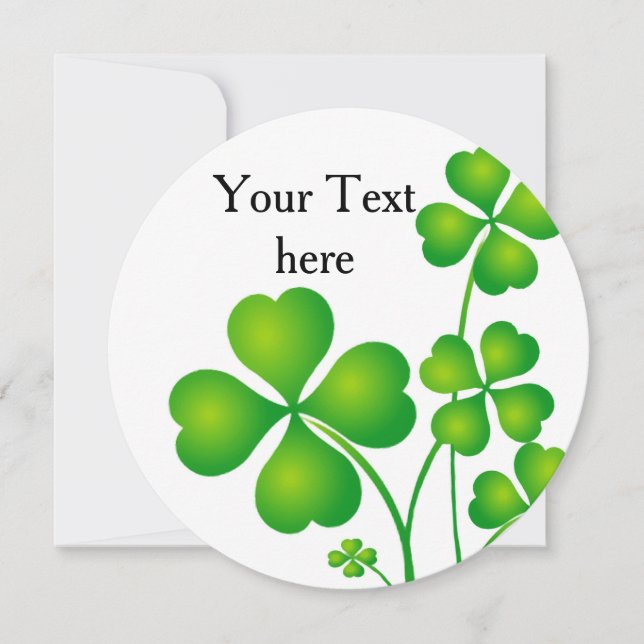 St. Patrick's Day Clover / Shamrocks + your ideas Card (Front)