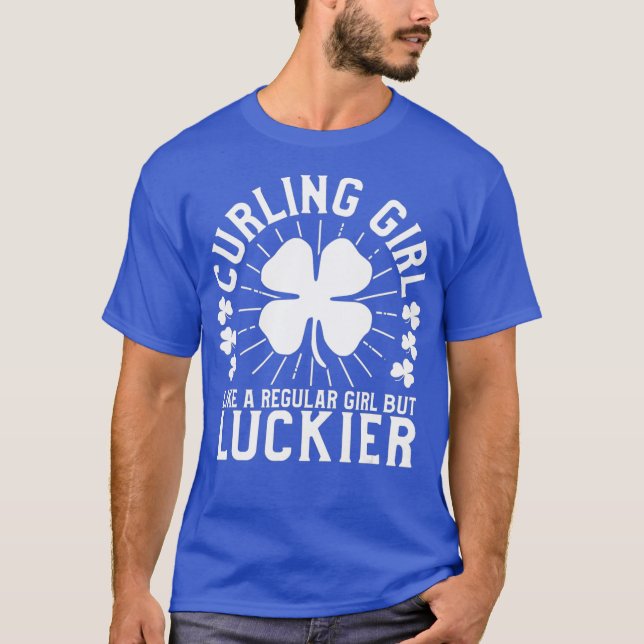 St Patricks Day Curling Girl  Women Curler Gift T-Shirt (Front)