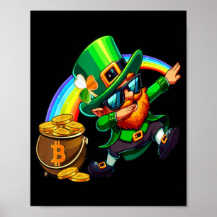 St Patricks Day Dabbing Bitcoin Rainbow Leprechaun Poster