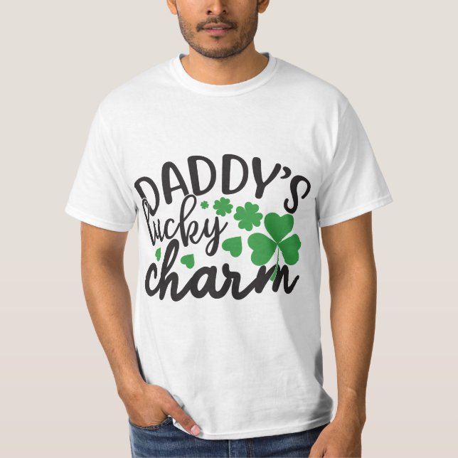 St.Patrick's Day daddy's lucky charm Irish St.Patr T-Shirt (Front)