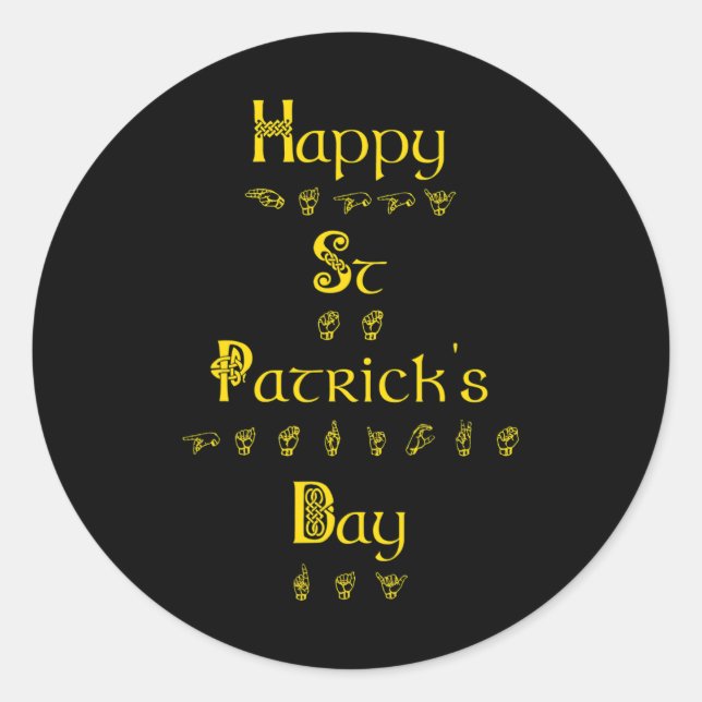 St Patricks Day Deaf Pride Sign Language Asl Aware Classic Round Sticker (Front)
