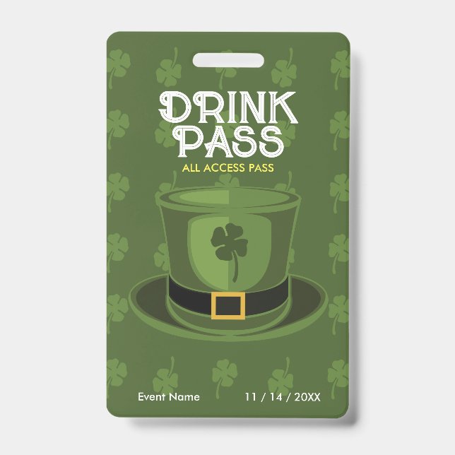St. Patrick's Day Drink Pass Badge ID Badge (Front)