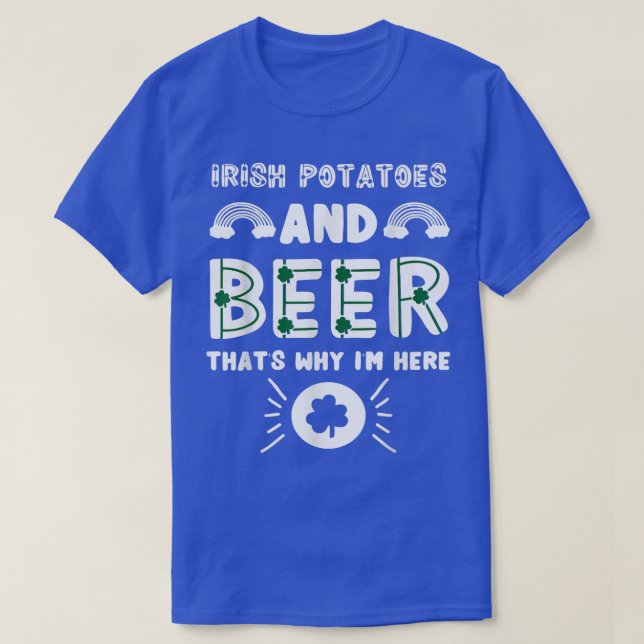 St Patricks Day Drinking Beer Irish Potatoes Candy T-Shirt (Design Front)