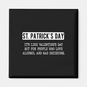 St. Patricks Day Drinking Men Women Funny St Pats Magnet