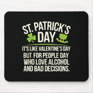 St. Patricks Day Drinking Men Women Funny St Pats Mouse Pad