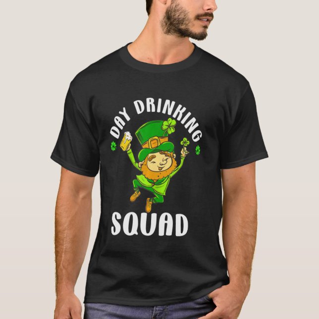 St Patricks Day Drinking Squad Beer  Dad Shenaniga T-Shirt (Front)
