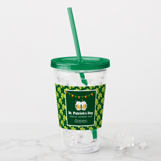 St. Patrick's Day Drinking Team Clover Pattern Acrylic Tumbler (Front Ice)