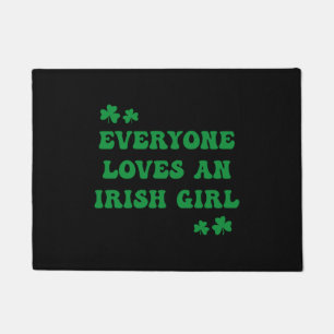 St Patricks Day Everyone Loves An Irish Girl Doormat
