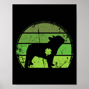 St Patricks Day Frenchie Dog Lover St Patricks Day Poster