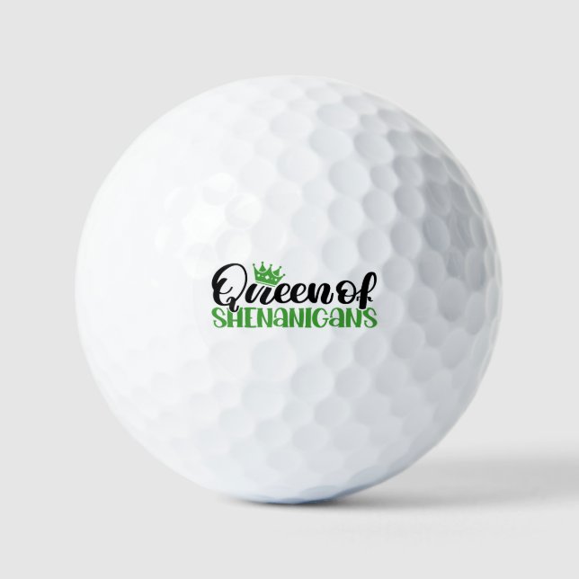St Patricks Day Funny Irish Queen of Shenanigans Golf Balls (Front)