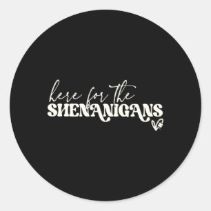 St Patricks Day Funny Irish Shenanigans - Soft Classic Round Sticker