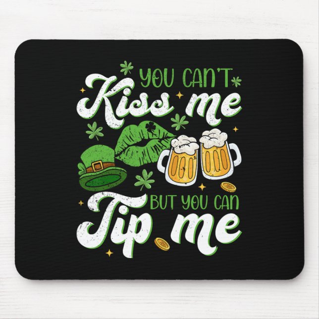 St Patrick's Day Funny Waitress Rtender Waiter Tip Mouse Pad (Front)