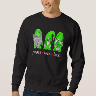 St Patrick's Day Gnome Peace Love Luck Heart Shamr Sweatshirt