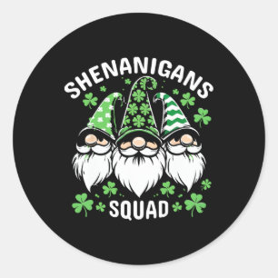 St Patricks Day Gnomes Shenanigans Squad Men Women Classic Round Sticker