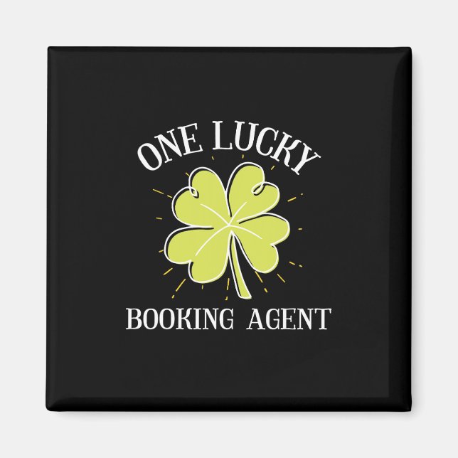 St Patricks Day Graphic For A Booking Agent One Lu Magnet (Front)