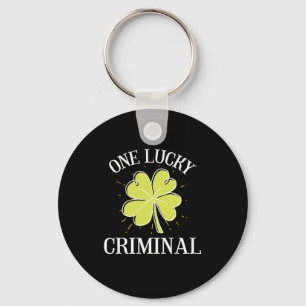 St Patricks Day Graphic For A Criminal One Lucky Key Ring