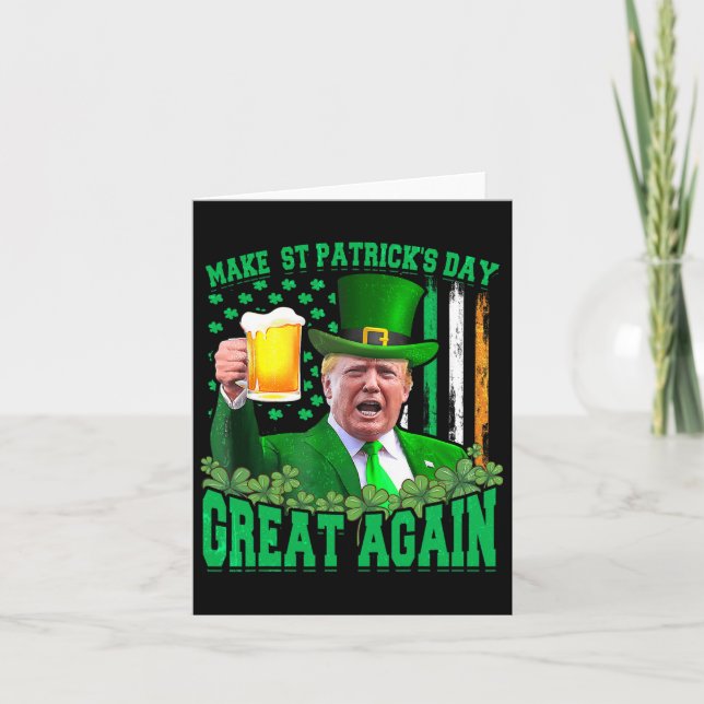 St Patrick's Day Great Again Funny Trump 3  Card (Front)