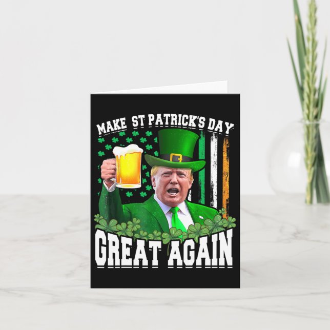 St Patrick's Day Great Again Funny Trump  Card (Front)