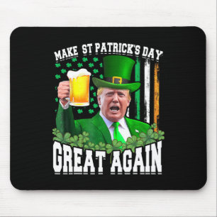 St Patrick's Day Great Again Funny Trump Mouse Pad