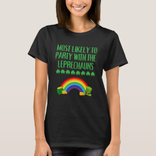 St Patricks Day Group Most Likely To Party With Le T-Shirt