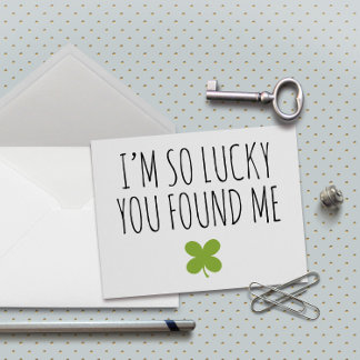 St. Patrick's Day I'm So Lucky Card