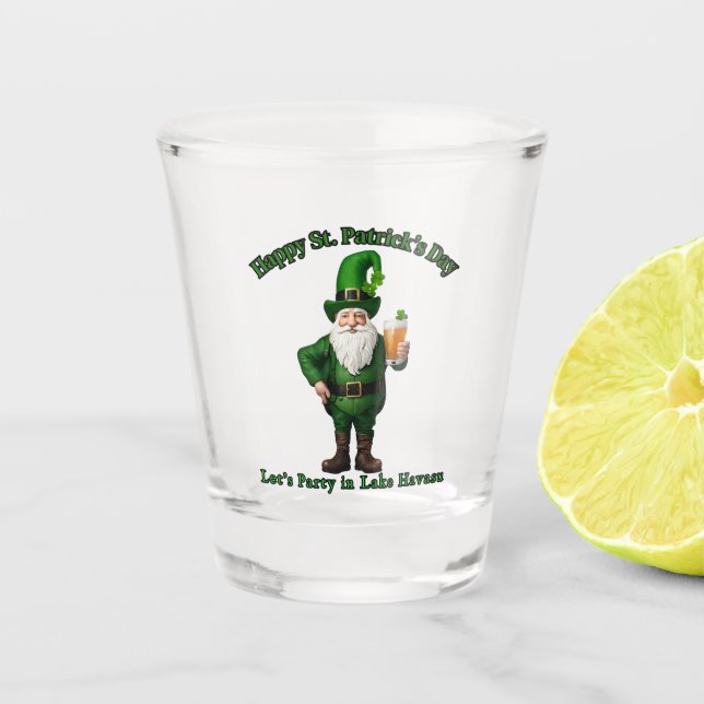 St. Patrick's Day in Lake Havasu, Az. Shot Glass (Front)