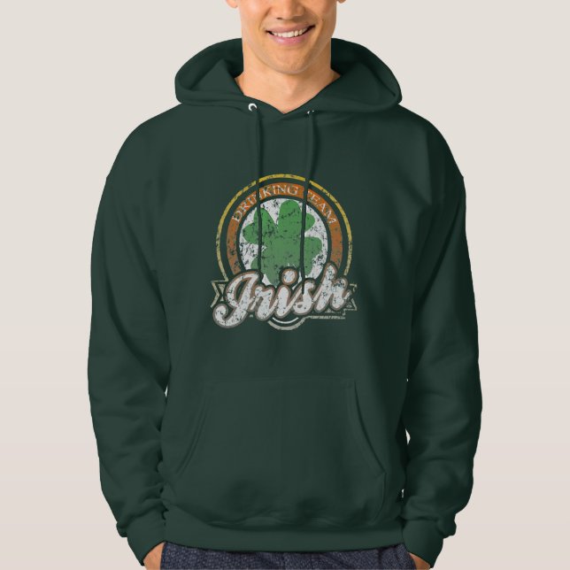 St Patrick's Day Irish Drinking Team Hoodie (Front)