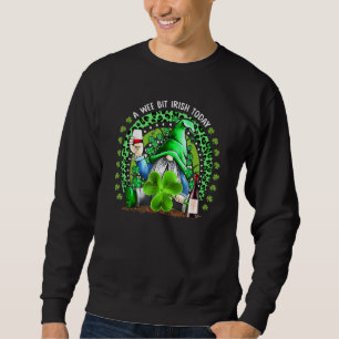St Patrick's Day Irish Gnome Drink Wine Shamrock R Sweatshirt