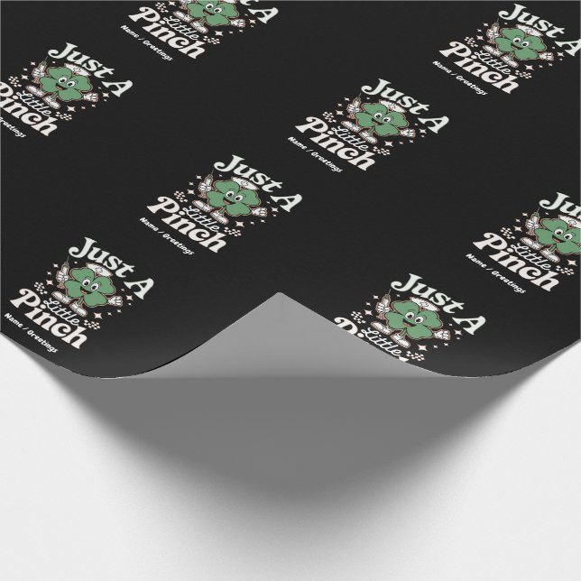 St Patrick's Day "Just a Little Pinch" Funny Nurse Wrapping Paper (Corner)