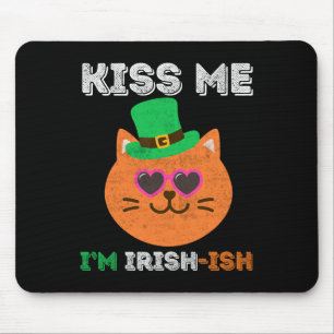 St Patricks Day Kiss Me I'm Irish-ish Ginger Cat Mouse Pad