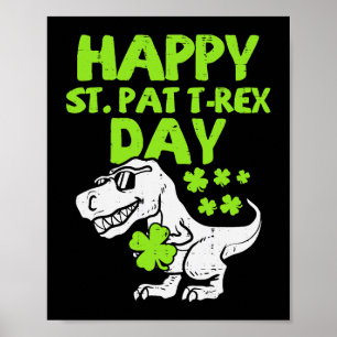 St Patricks Day Leprechaun Dinosaur Dino Happy St Poster