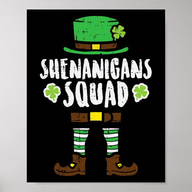 St Patricks Day Leprechaun Shenanigans Squad Men W Poster (Front)
