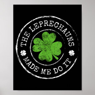 St patricks day leprechauns made do funny shamrock poster