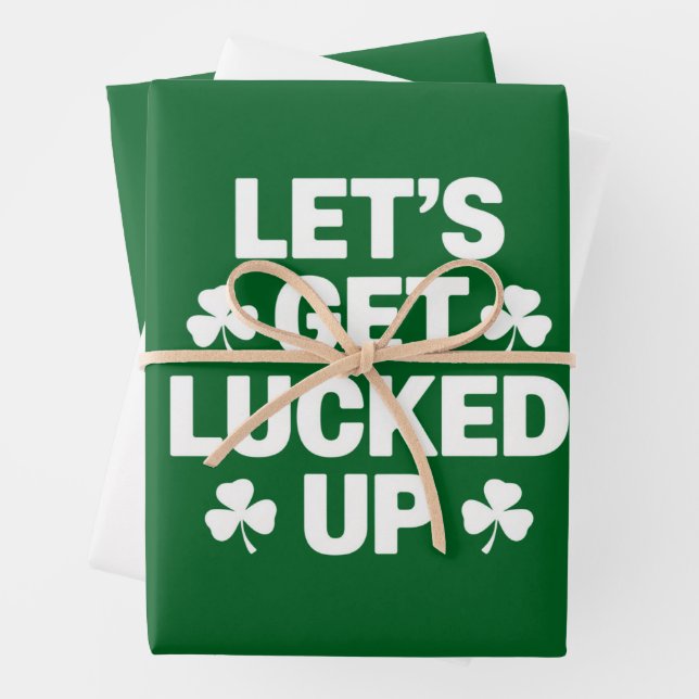 St Patrick's Day Let's Get Lucked Up Irish Clover  Wrapping Paper Sheet (In situ)