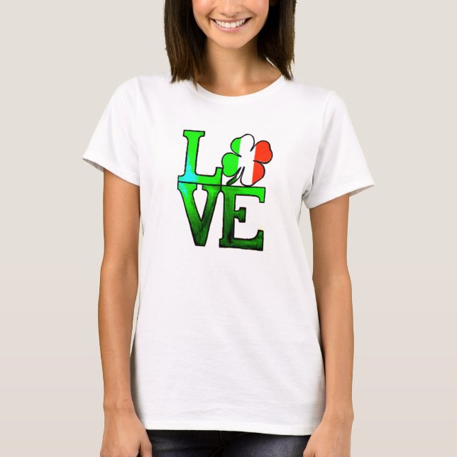 St Patrick's day  LOVE - T shirt (Front)