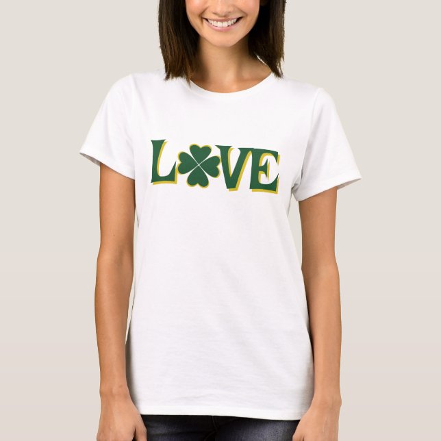St. Patrick's Day Love T-Shirt (Front)